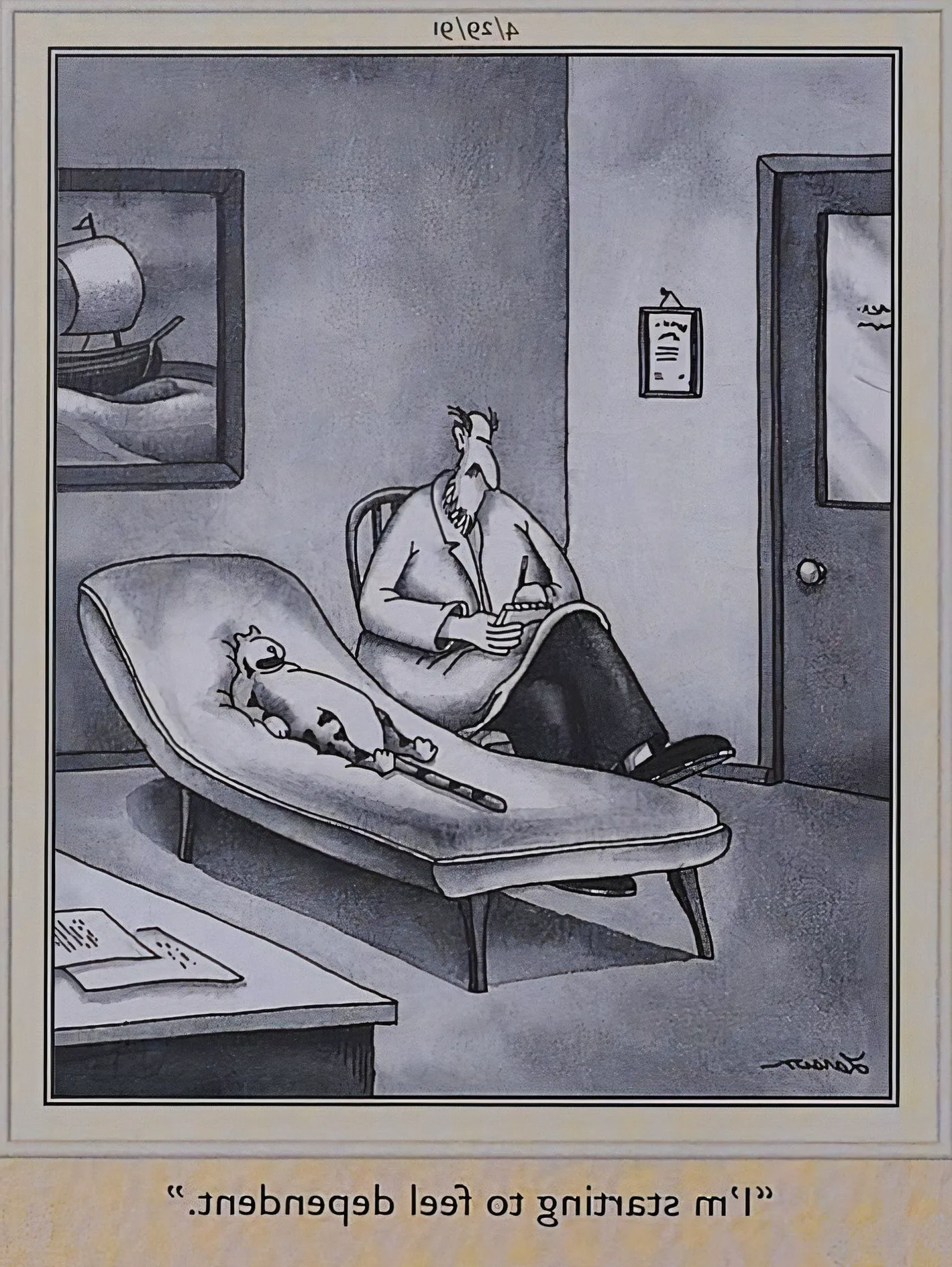 Far Side, April 29, 1991, a cat tells its therapist it is starting to feel dependent Image