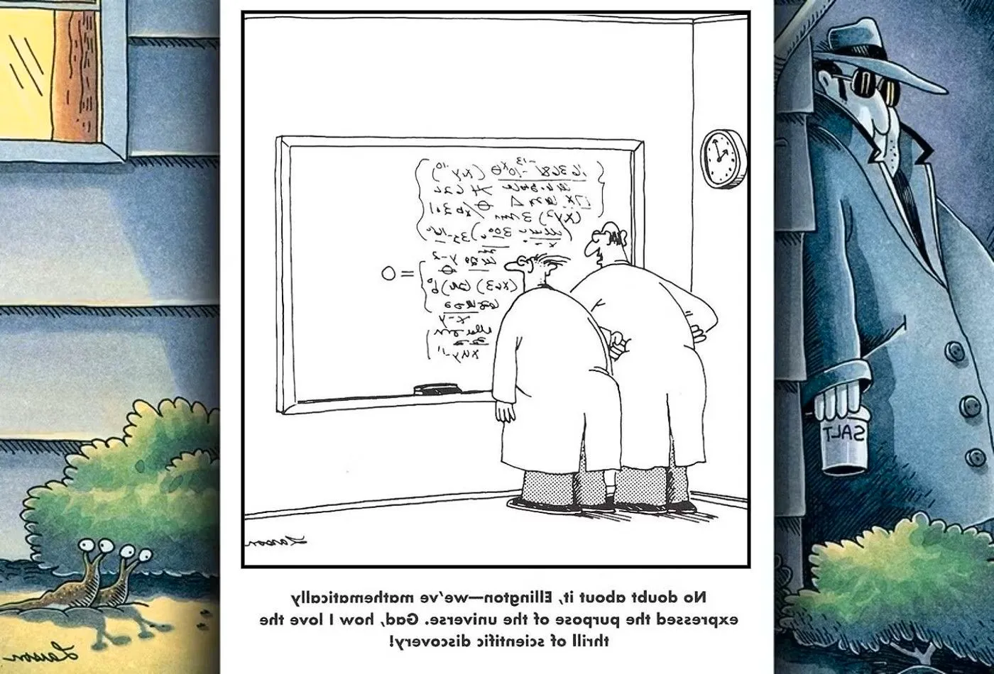 far side comic scientists discover the universe is equal to 0 Image