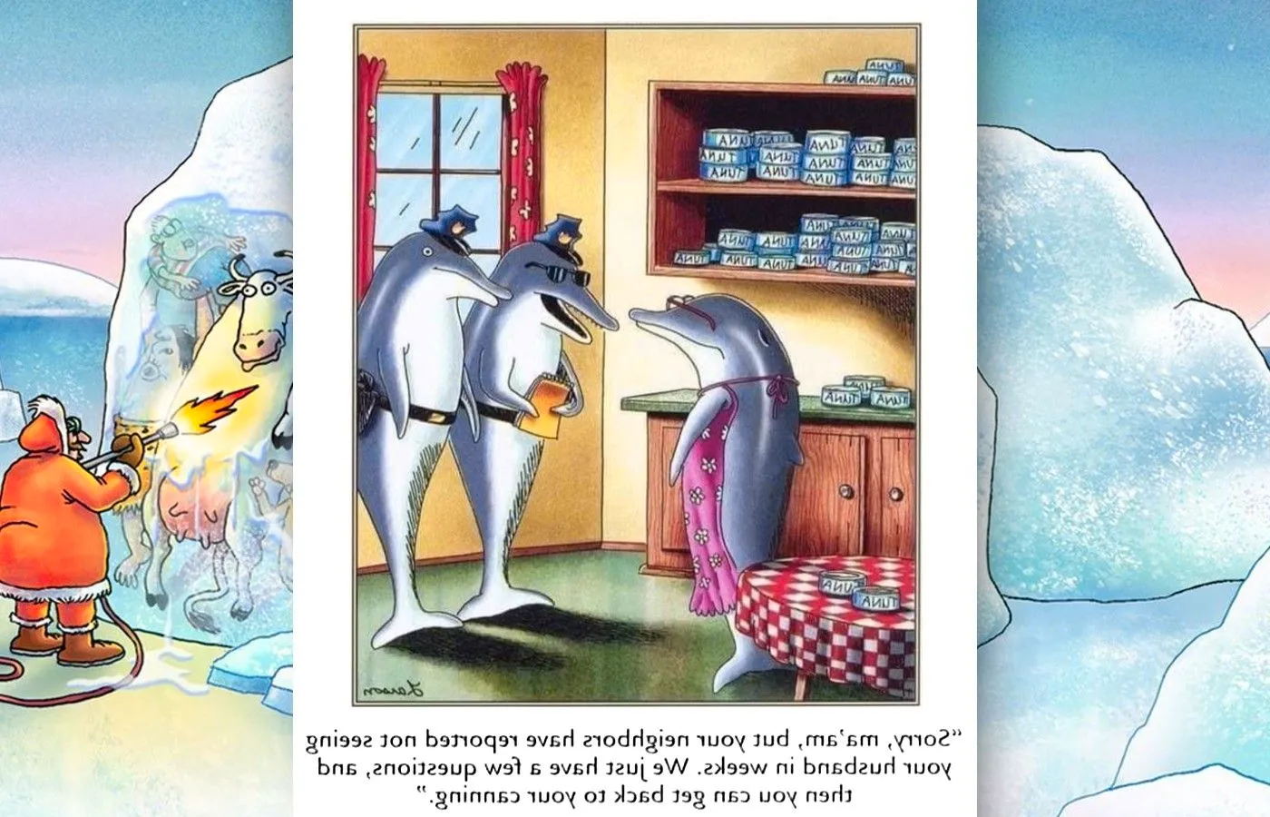 far side comic with dolphin police investigating a missing person's report Image