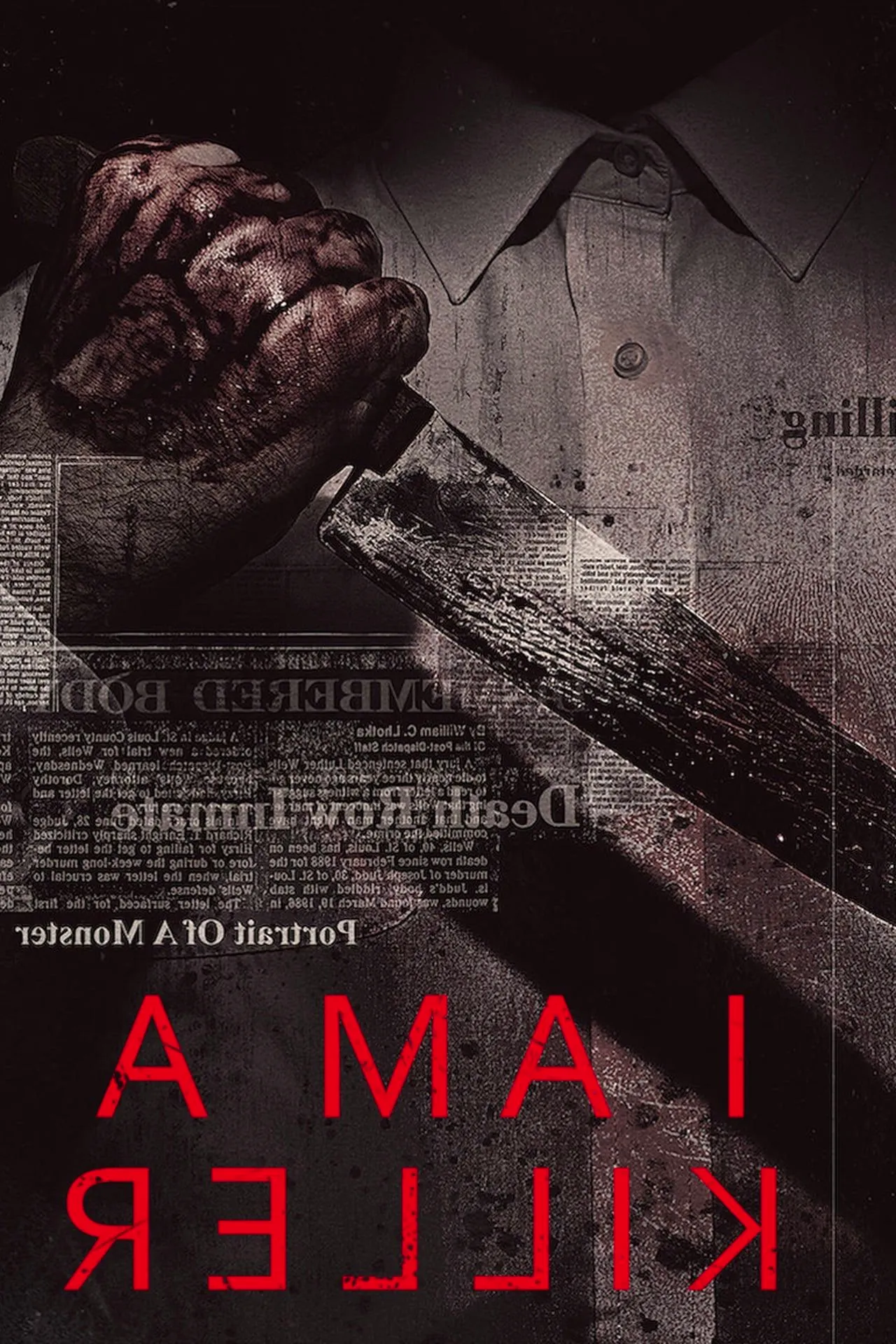 I Am a Killer (2018) - Poster Image