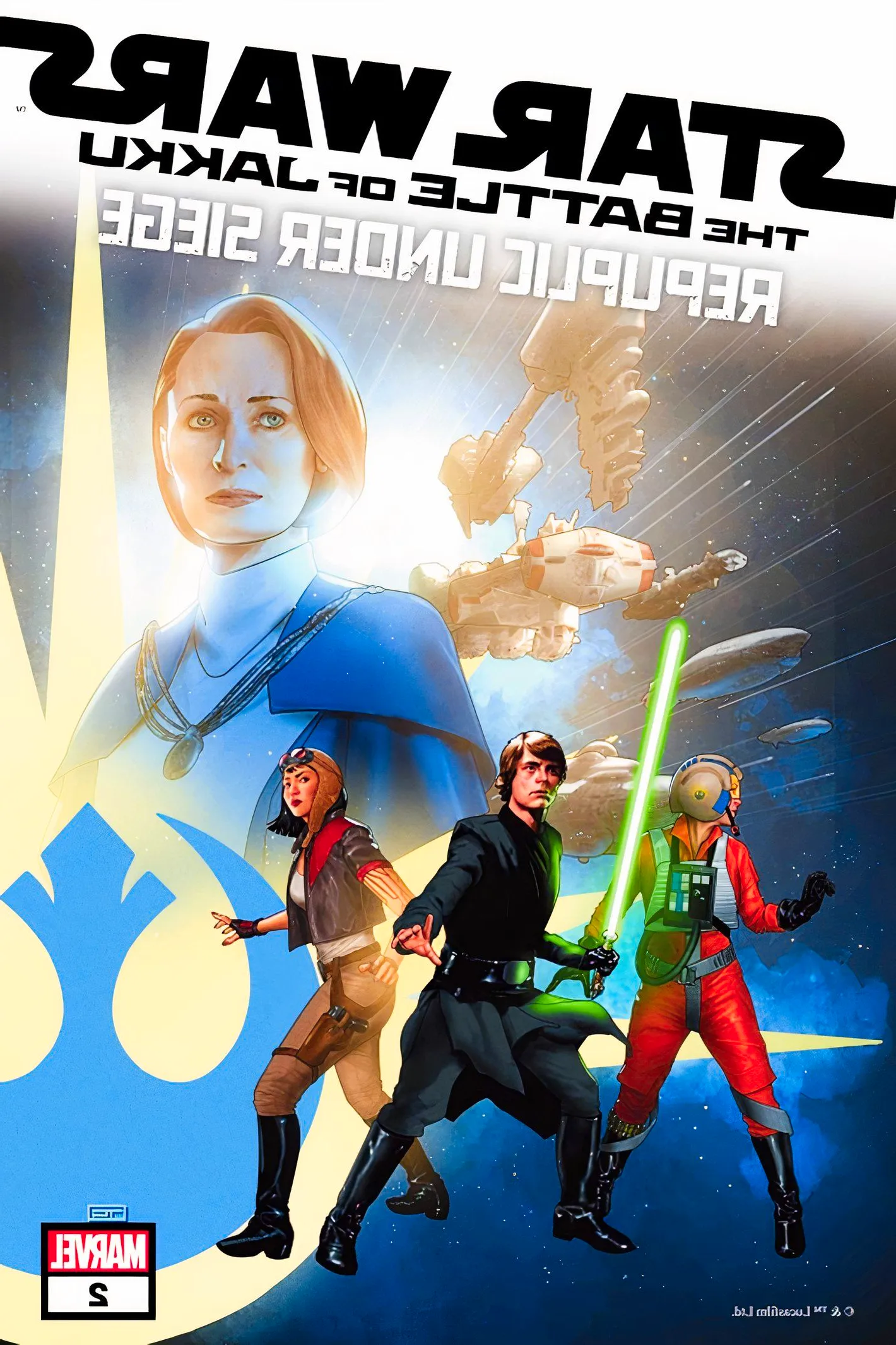 Star Wars Republic Under Siege #2, cover featuring Luke Skywalker and his allies against a backdrop of interstellar ships Image