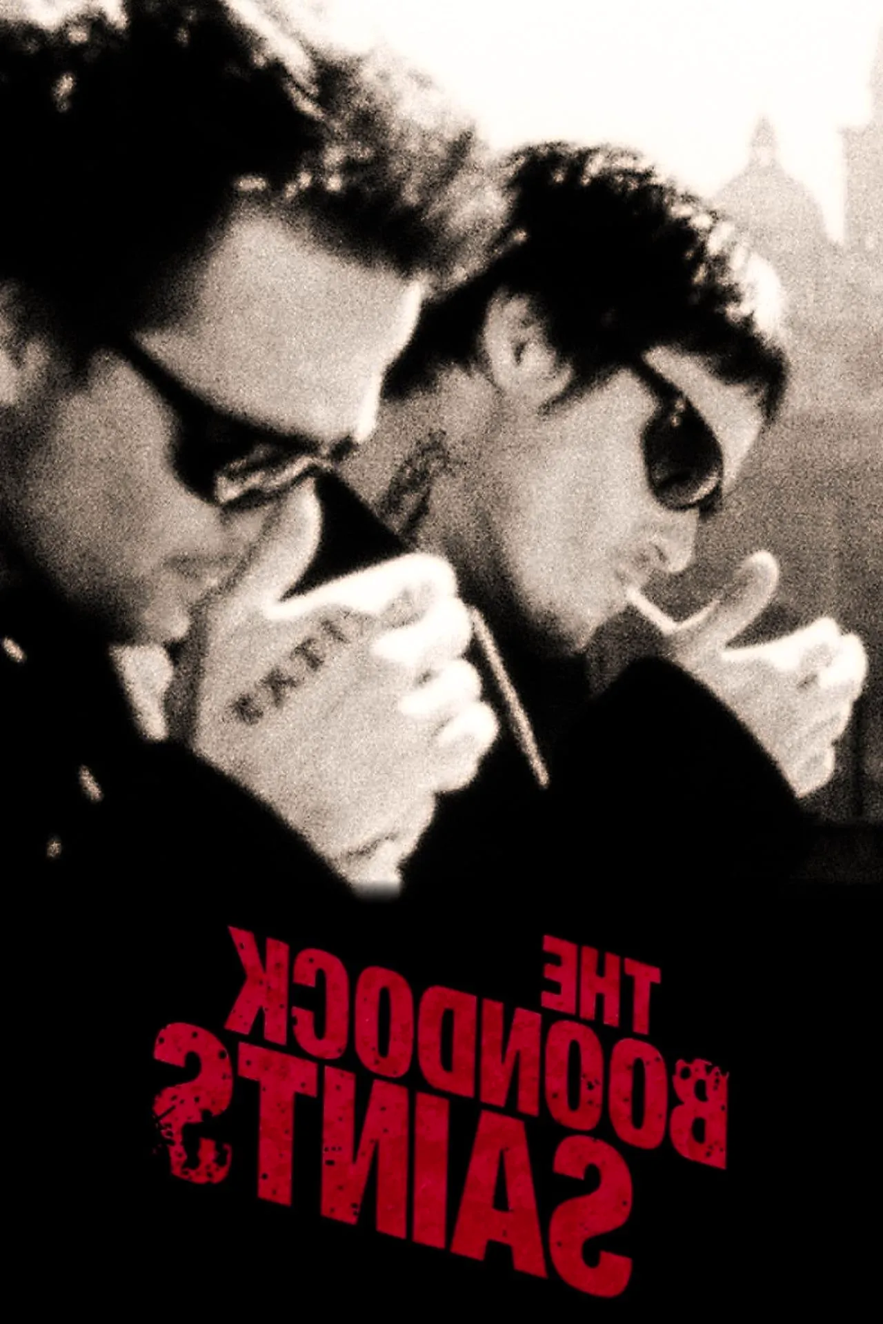 The Boondock Saints Movie Poster Showing Norman Reedus and Sean Patrick Flanery Smoking Cigarettes with Sunglasses Image