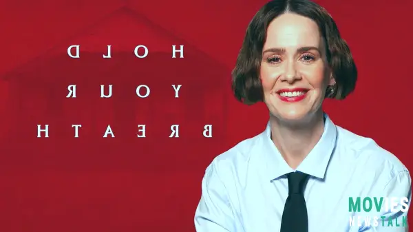 Hold Your Breath: A New Horror Movie with Sarah Paulson